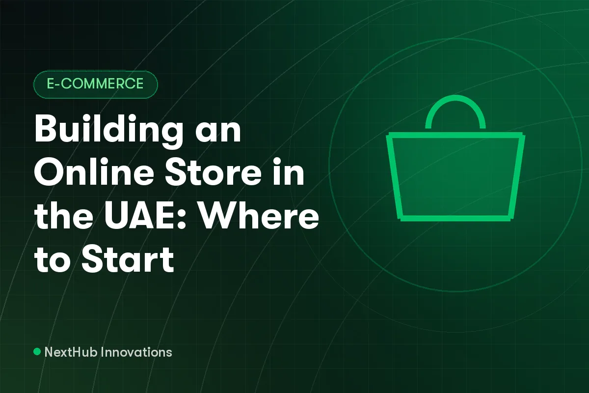 Building an Online Store in the UAE: Where to Start